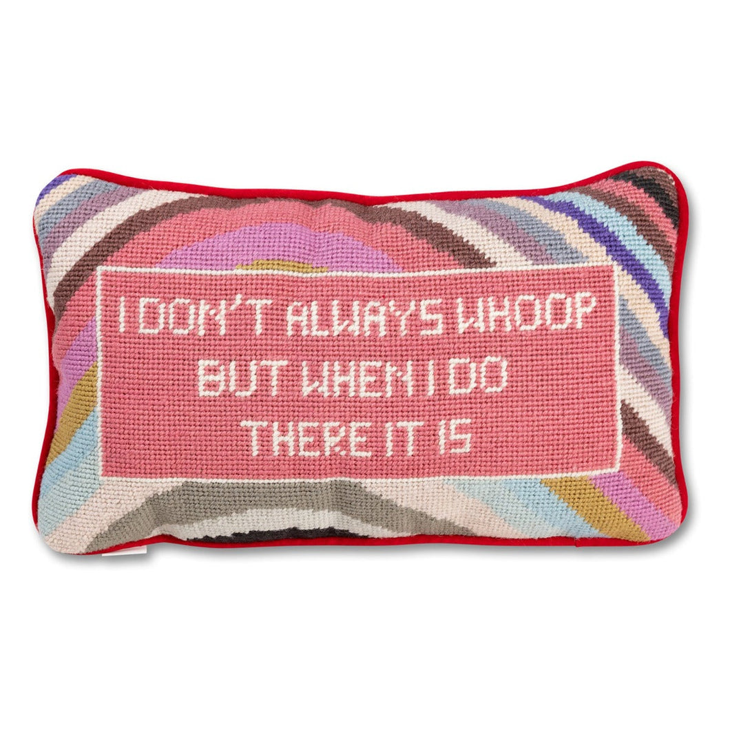 Furbish - Whoop There It Is - Needlepoint Pillow