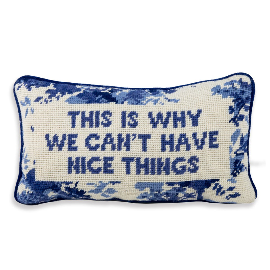 Furbish - Nice Things - Needlepoint Pillow