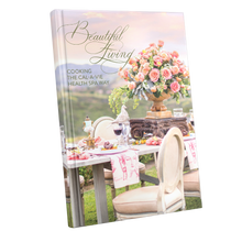 Load image into Gallery viewer, Beautiful Living Cookbook