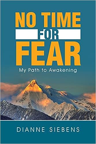 No Time for Fear: My Path to Awakening