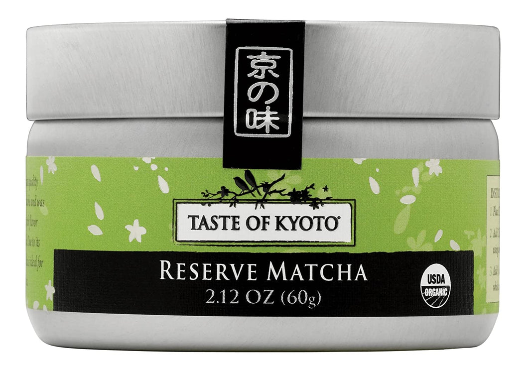 Taste of Kyoto - Reserve Matcha